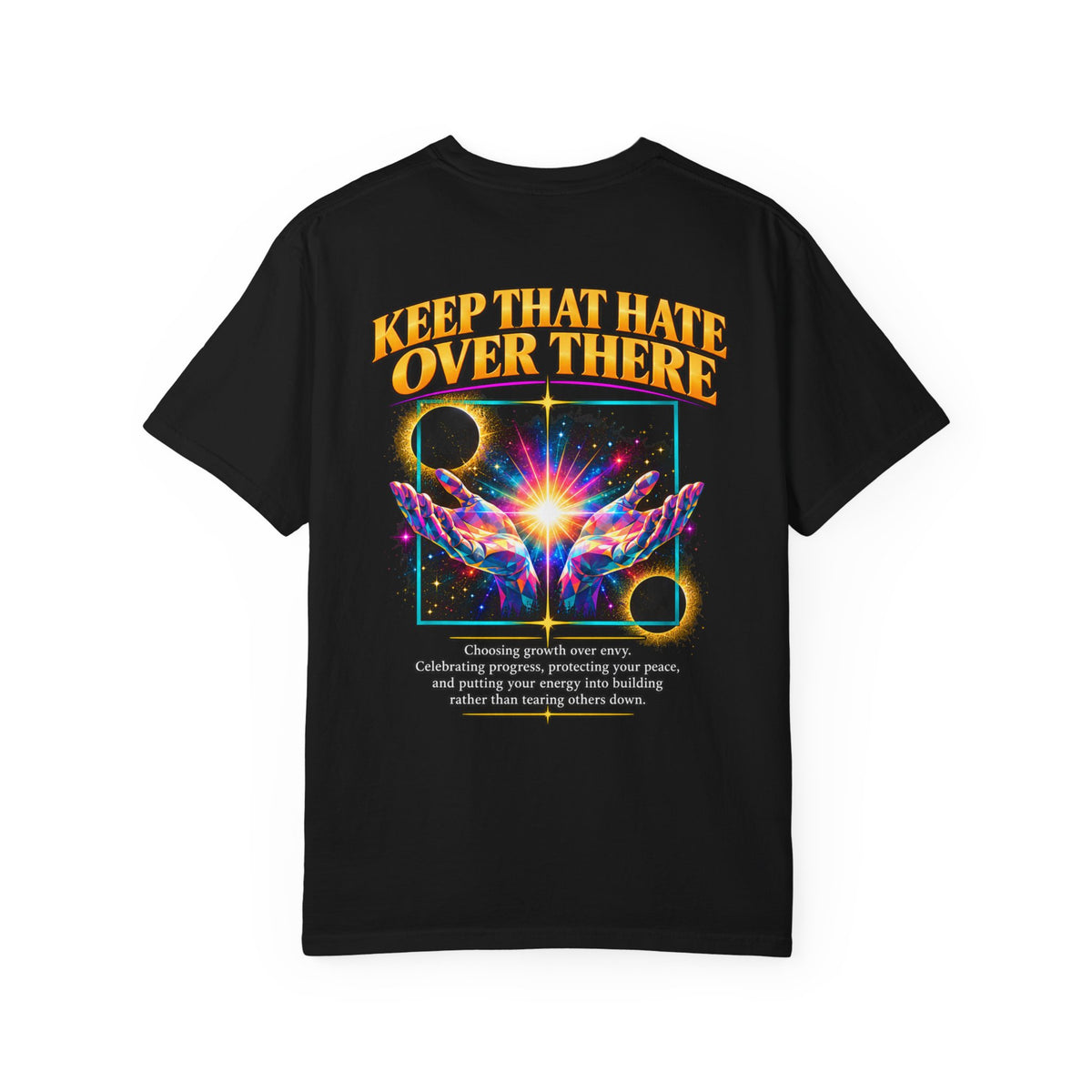 Anti Hater — Keep That Hate Over There T-Shirt