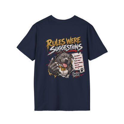 Unchained By Nature Pit Bull Tee — "Rules Were Suggestions" Graphic Shirt