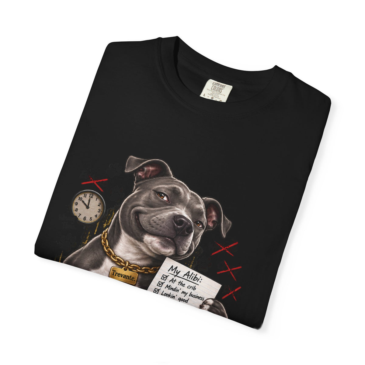 Trevante Unchained – Bad Dawg, Great Alibi T-Shirt