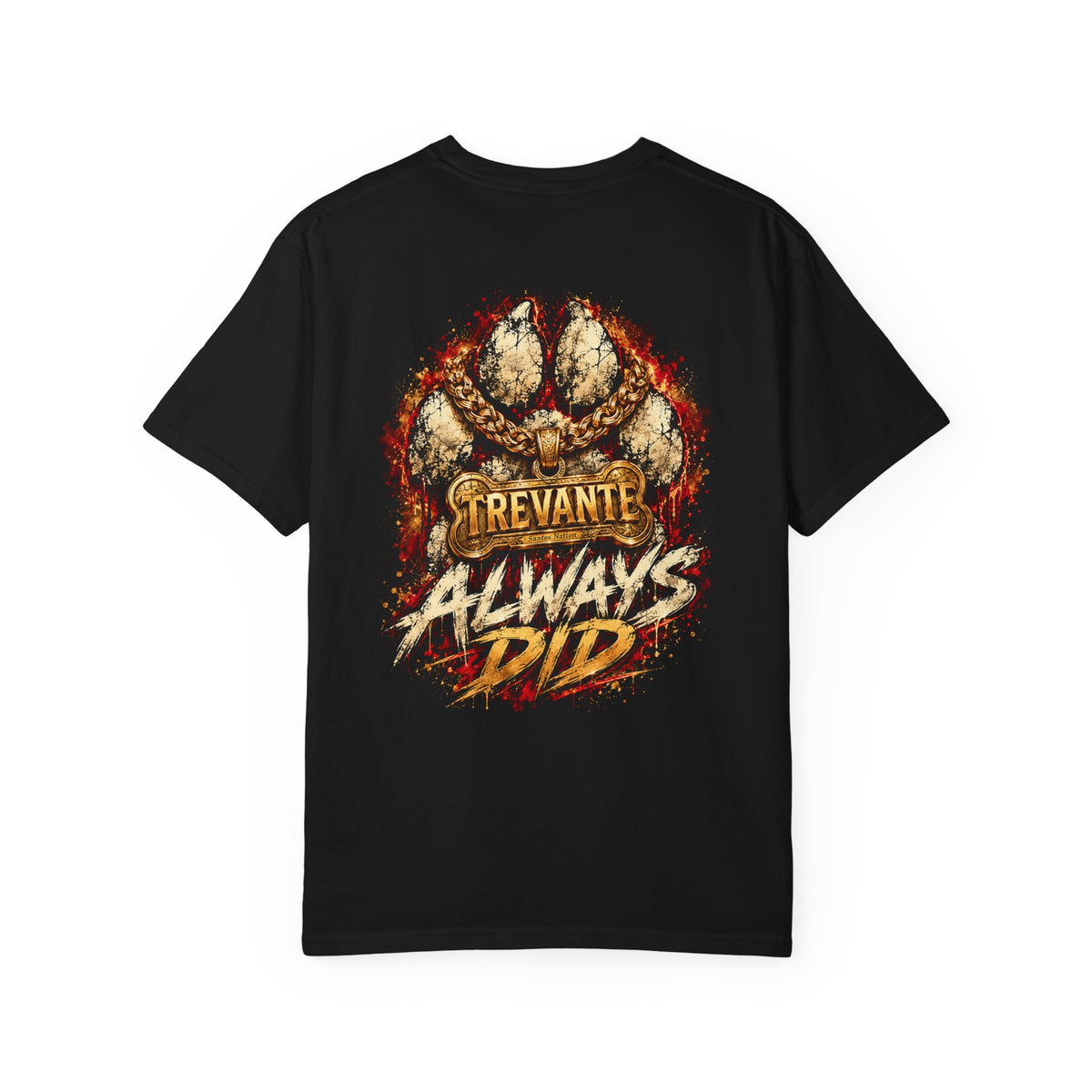Trevante — Still Got That Dawg in Me T-Shirt