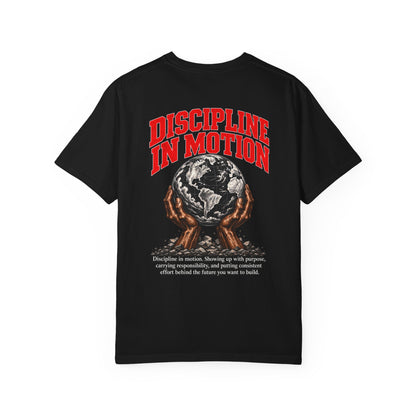 All Work No Play — Discipline In Motion T-Shirt