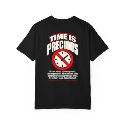 No Time for Bullsh*t — Time Is Precious 1717 T-Shirt