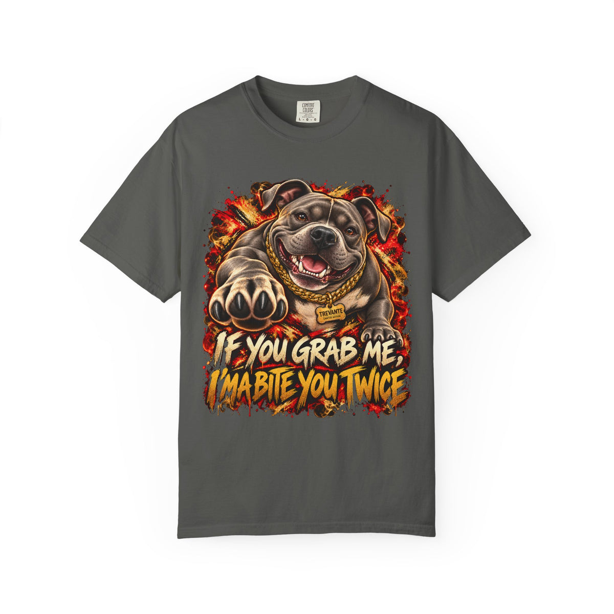 If You Grab Me, I’ma Bite You Twice T-Shirt