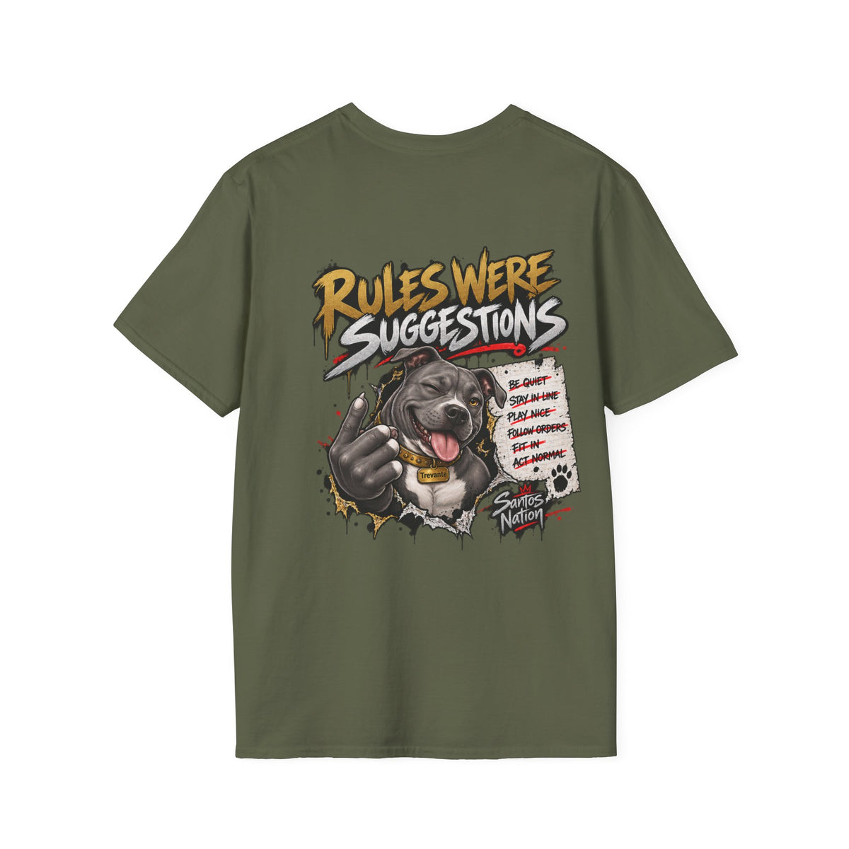 Unchained By Nature Pit Bull Tee — "Rules Were Suggestions" Graphic Shirt