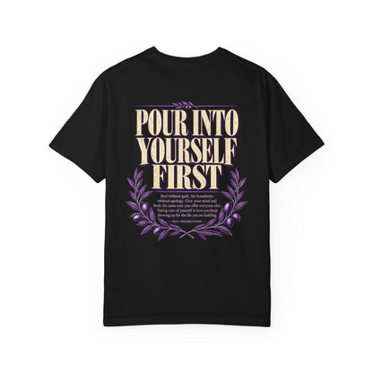 Self Preservation — Purple Pour Into Yourself First 1717 T-Shirt
