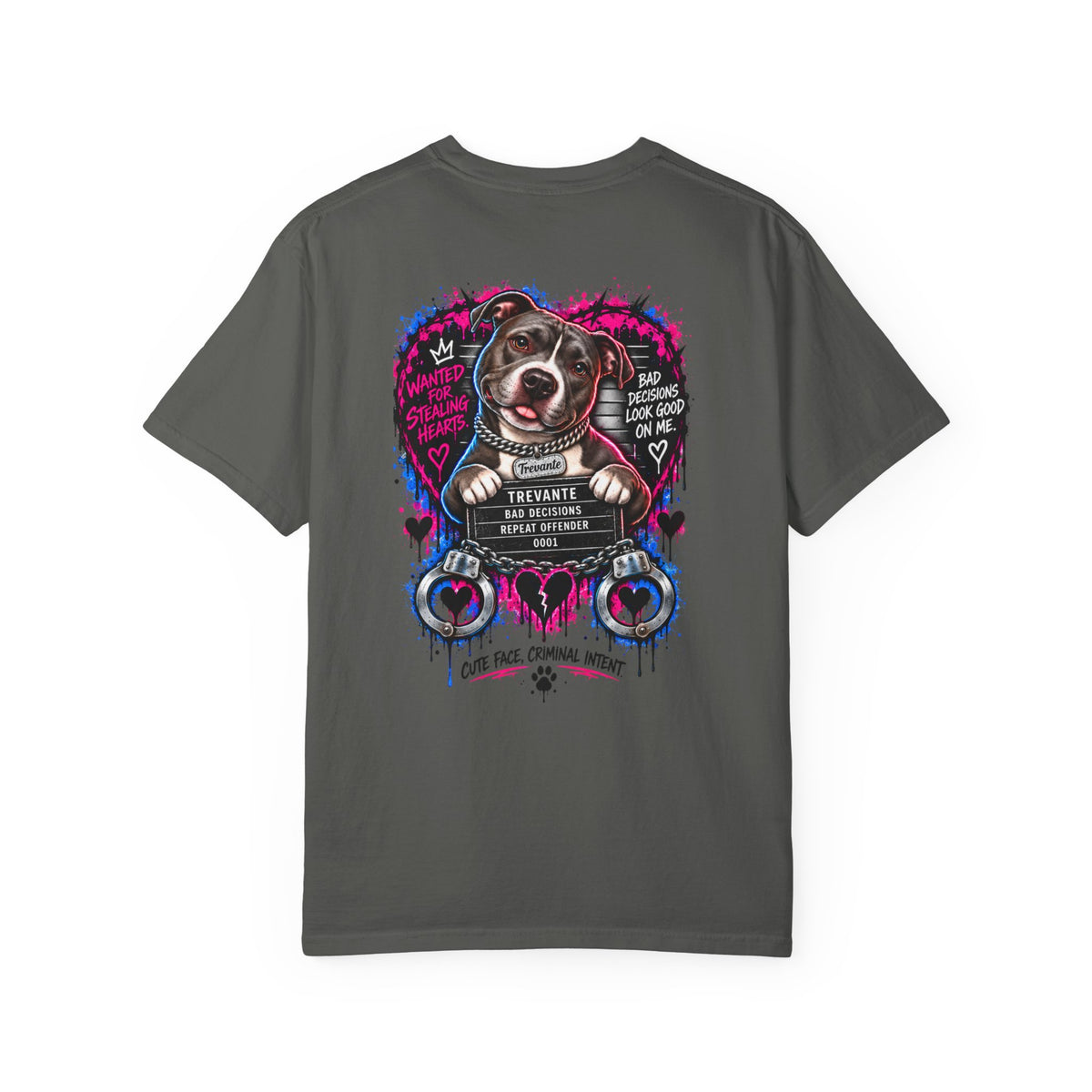 Trevante Unchained – Cute Face, Criminal Intent T-Shirt